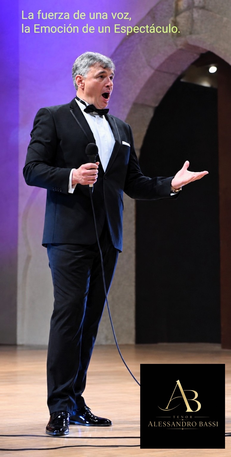 La fuerza de una voz, la Emoción de un Espectáculo. Alessandro Bassi, tenor